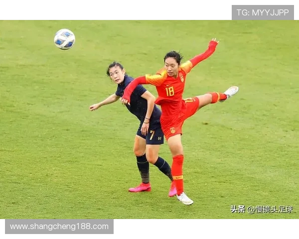 U20女足世界杯中国队奋战青春赛场展现铿锵玫瑰新力量逐梦未来